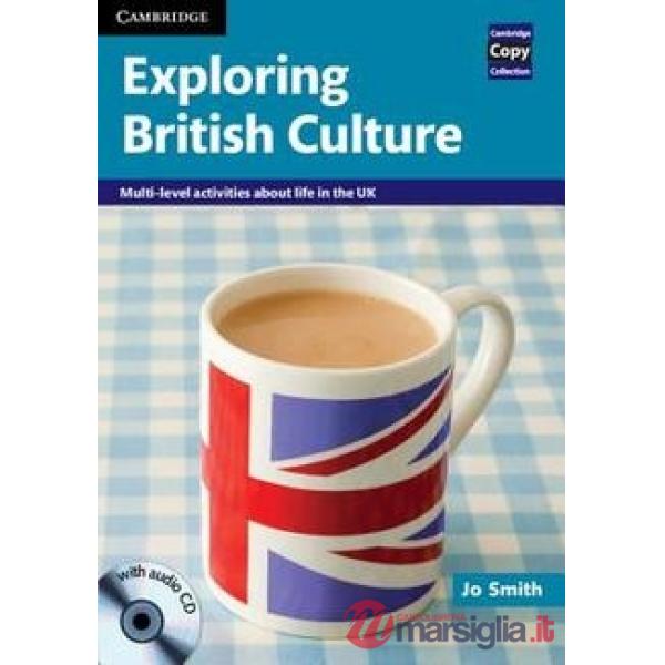 EXPLORING BRITISH CULTURE + CDAUDIO