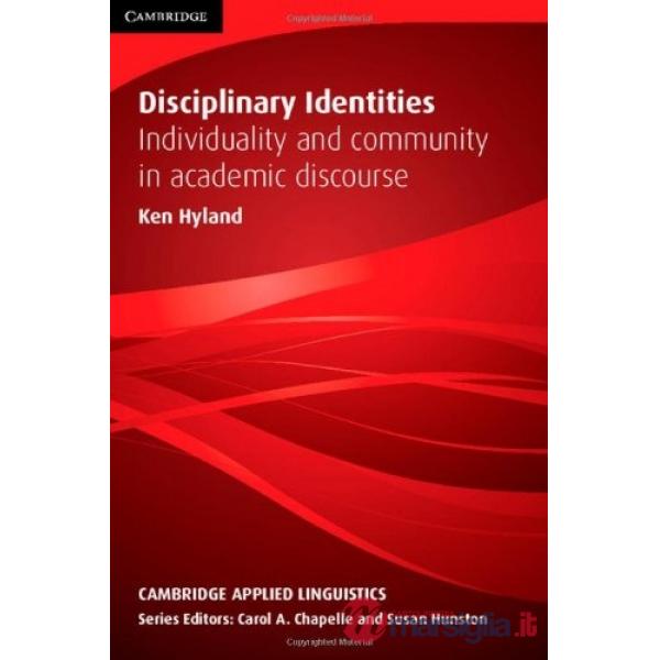 DISCIPLINARY IDENTITIES HARDBACK