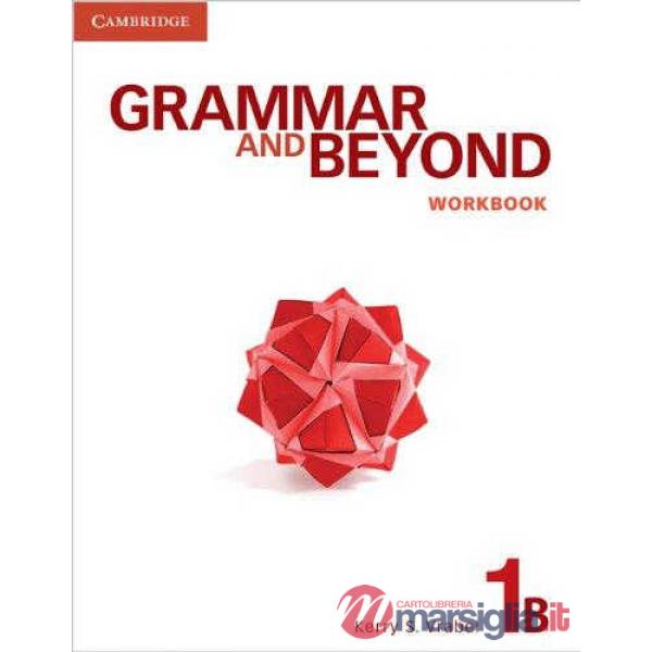GRAMMAR AND BEYOND 1 WB B