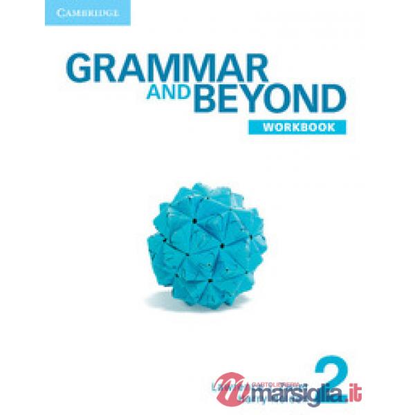 GRAMMAR AND BEYOND 2 WB