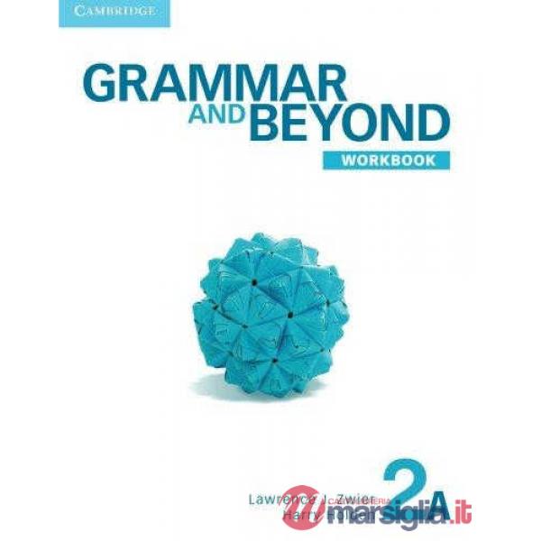 GRAMMAR AND BEYOND 2 WB A