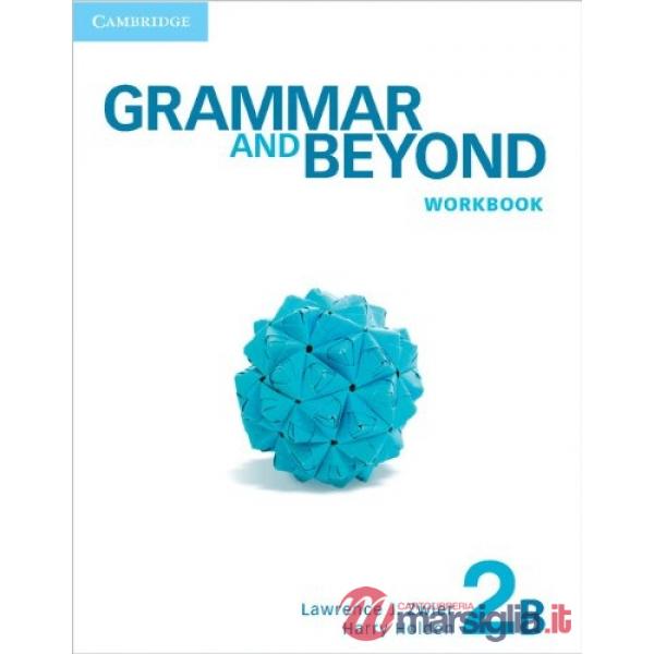 GRAMMAR AND BEYOND 2 WB B