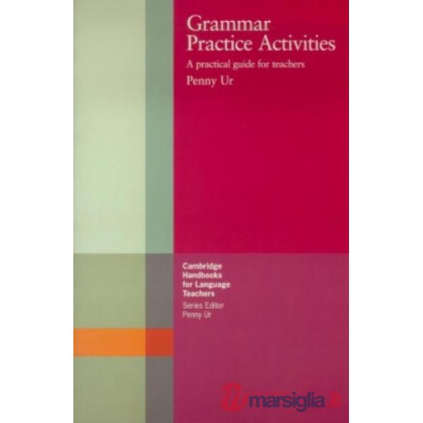 GRAMMAR PRACTICE ACTIVITIES PAPERBACK