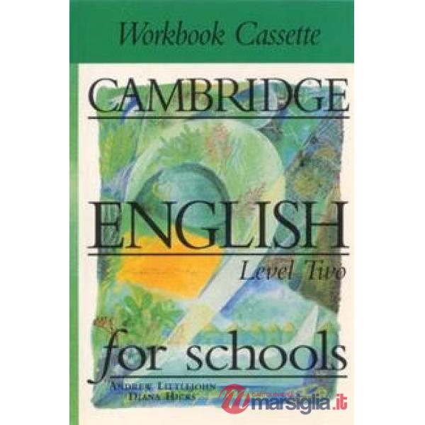 CAMBRIDGE ENGLISH SCHOOLS 2, CASS.