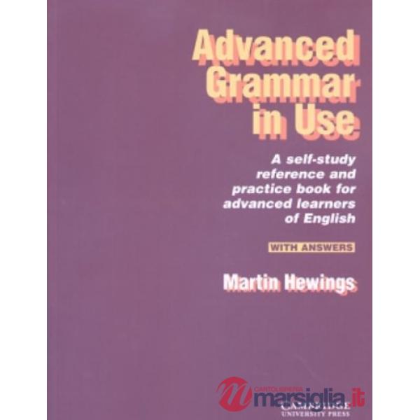ADVANCED GRAMMAR IN USE, CON CHIAVE V. E.