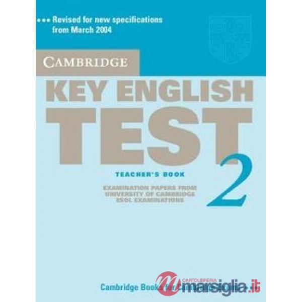 UCLES CAMBRIDGE KEY TEST 2 2ED TCH