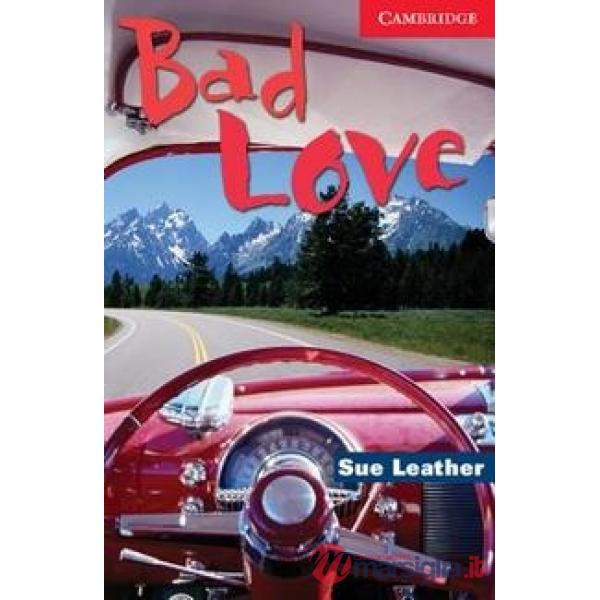 CAMBRIDGE ENG. READ BAD LOVE L1