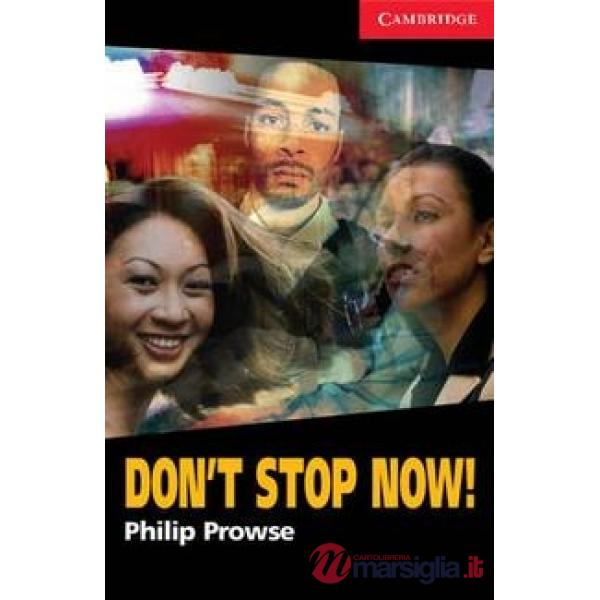 CAMBRIDGE ENG. READ DON'T STOP NOW