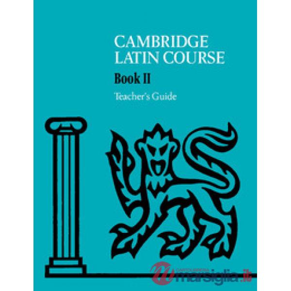 CAMBRIDGE LATIN COURSE TCH II