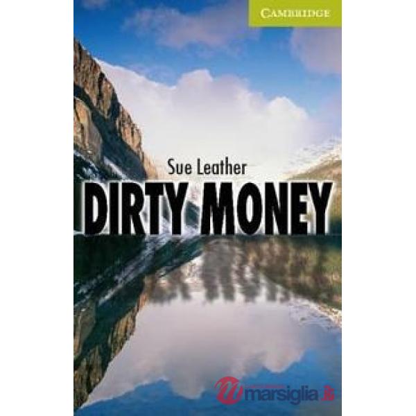 CAMBRIDGE ENGL. READ. DIRTY MONEY