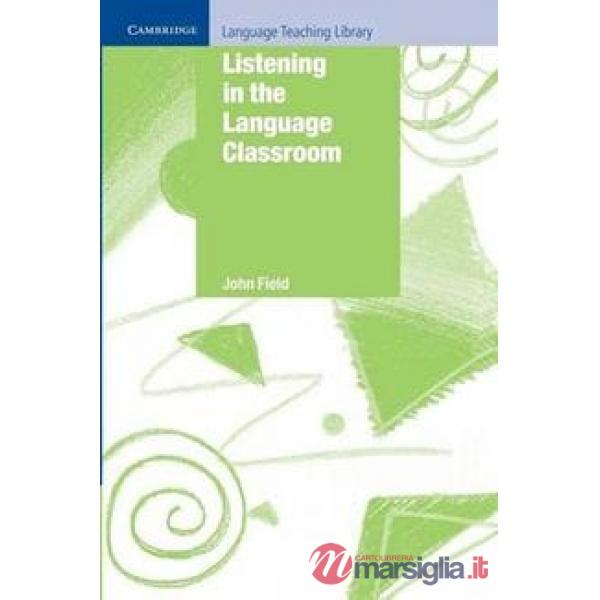LISTENING IN THE LANGUAGE CLASSROOM PB