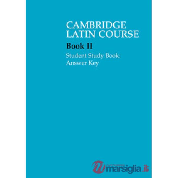 CAMBRIDGE LATIN COURSE STUDENT STUDY BOOK II ANSWE