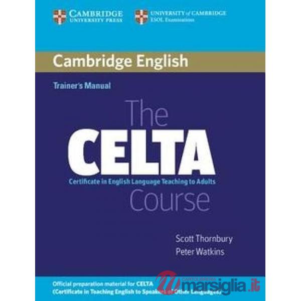 THE CELTA COURSE TR. MANUAL