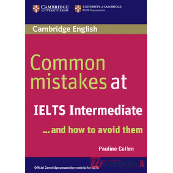 COMMON MISTAKES AT IELTS INT