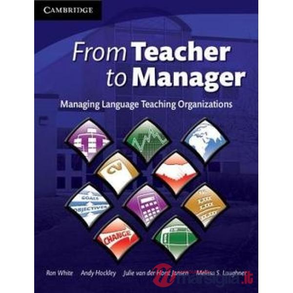 FROM TEACHER TO MANAGER