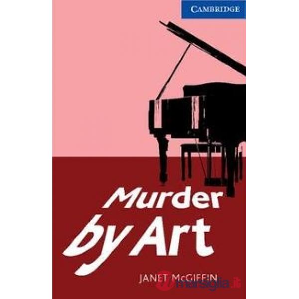CAMBRIDGE ENG. READ. MURDER BY ART LEVEL 5