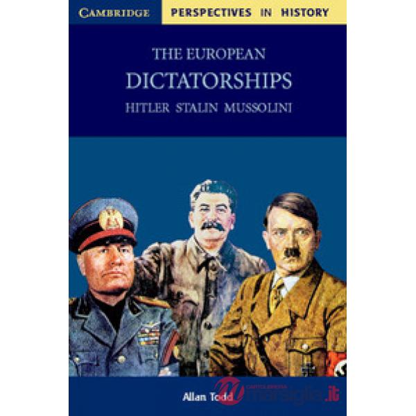 PERSPECTIVES IN HISTORY: EUROPEAN DICTATORSHIPS