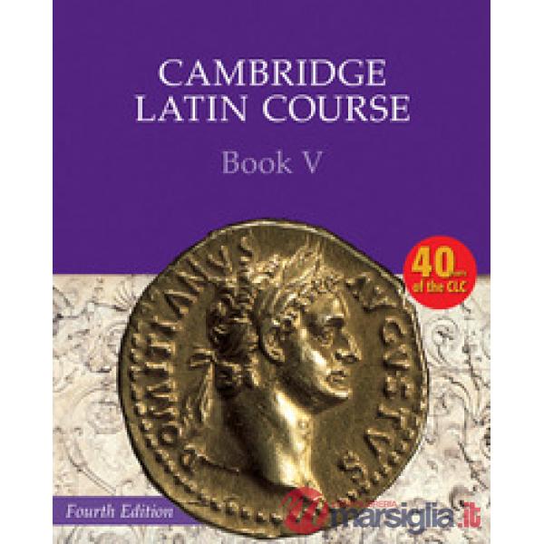 CAMBRIDGE LATIN COURSE SB V