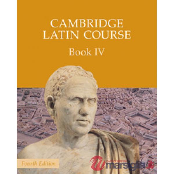 CAMBRIDGE LATIN COURSE SB IV