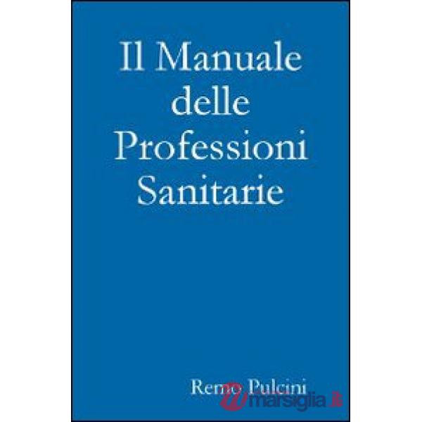 Il manuale delle professioni sanitarie