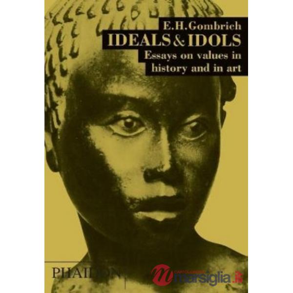 Ideals and idols