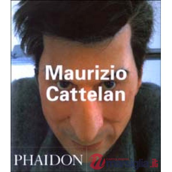 Maurizio Cattelan. Ediz. inglese