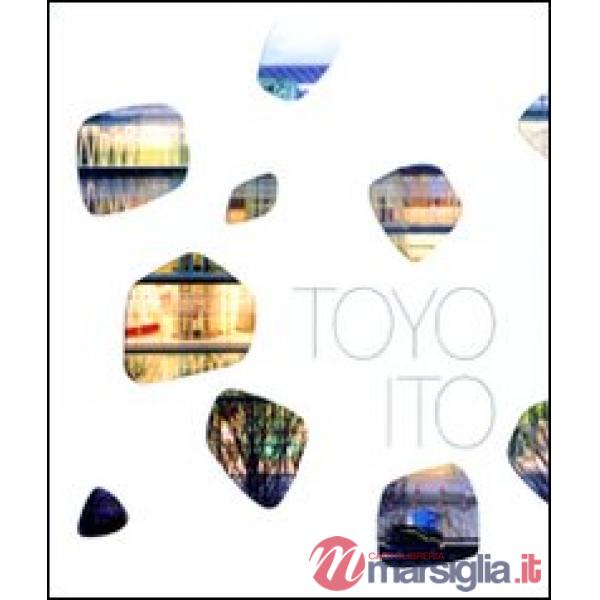 Toyo Ito. Ediz. inglese