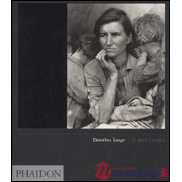 Dorothea Lange. Ediz. inglese