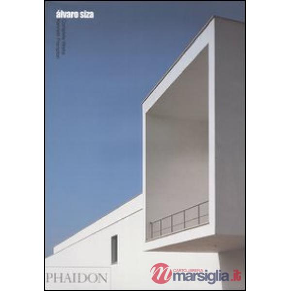Álvaro Siza. Complete works. Ediz. illustrata