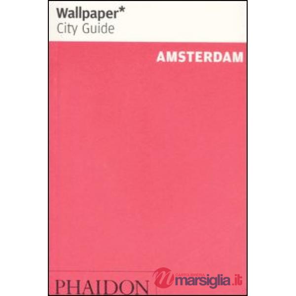 Amsterdam. Ediz. inglese