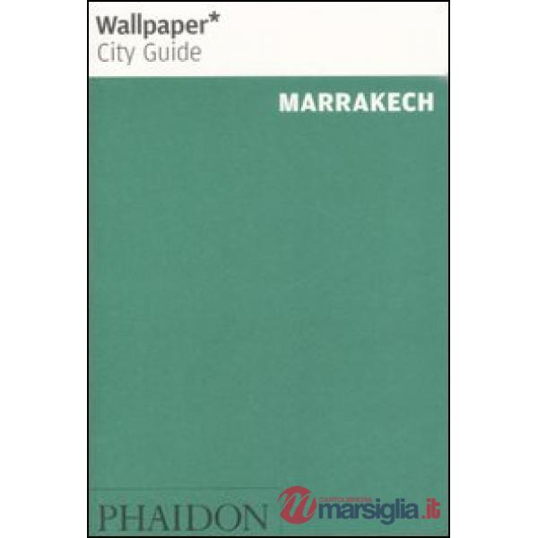 Marrakech. Ediz. inglese