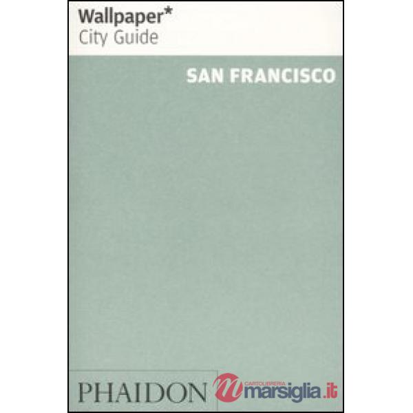 San Francisco. Ediz. inglese
