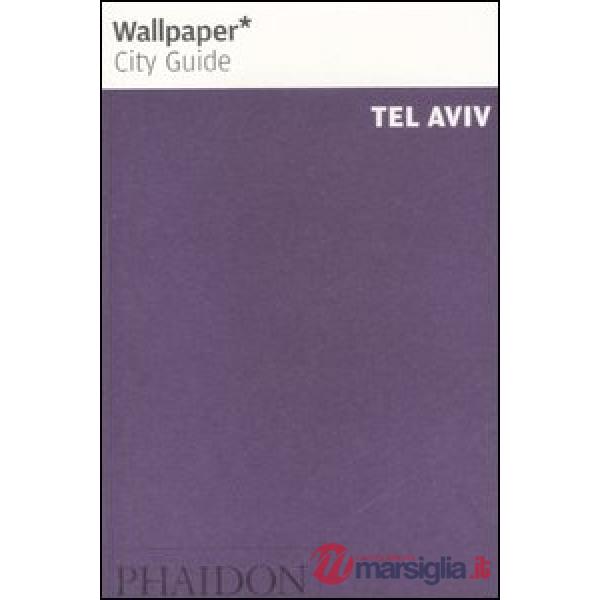 Tel Aviv. Ediz. inglese