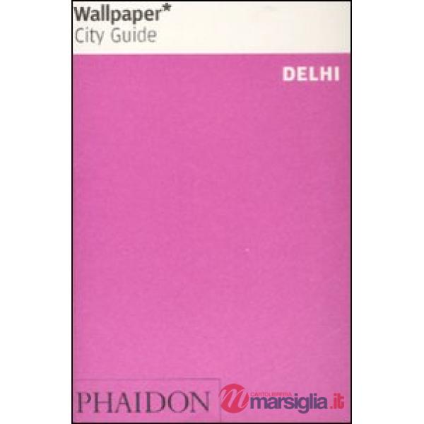 Delhi. Ediz. inglese