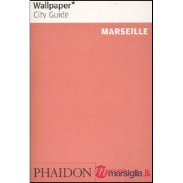 Marseille. Ediz. inglese