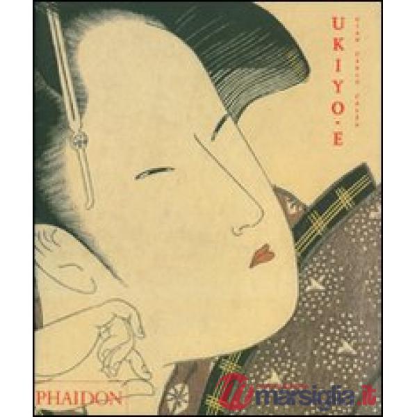Ukiyoe. Ediz. inglese
