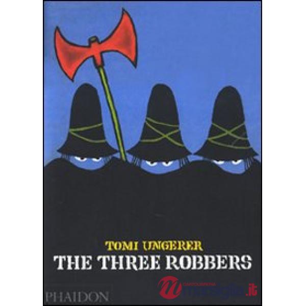 Three robbers. Ediz. illustrata (The)