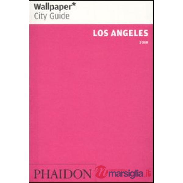 Los Angeles 2010. Ediz. inglese