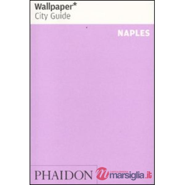 Naples. Ediz. inglese