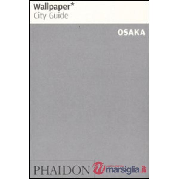 Osaka. Ediz. inglese