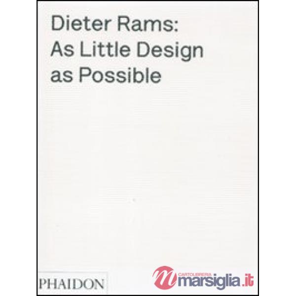 Dieter Rams: as little design as possible