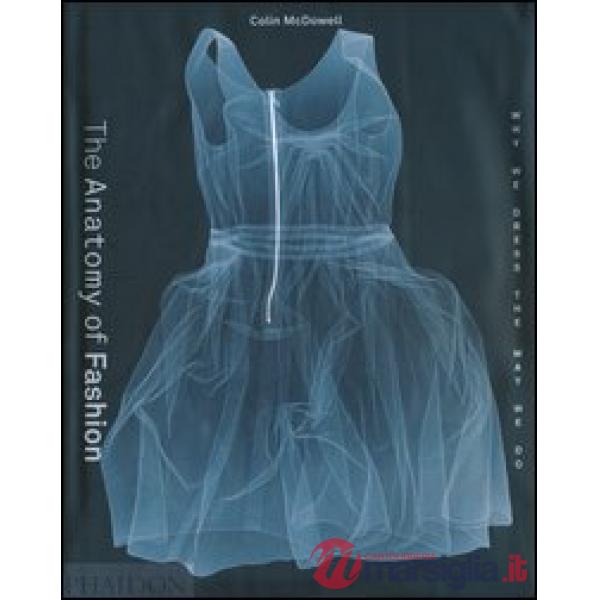Anatomy of fashion (The)