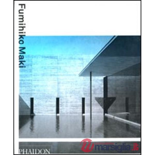 Fumihiko Maki. Ediz. inglese