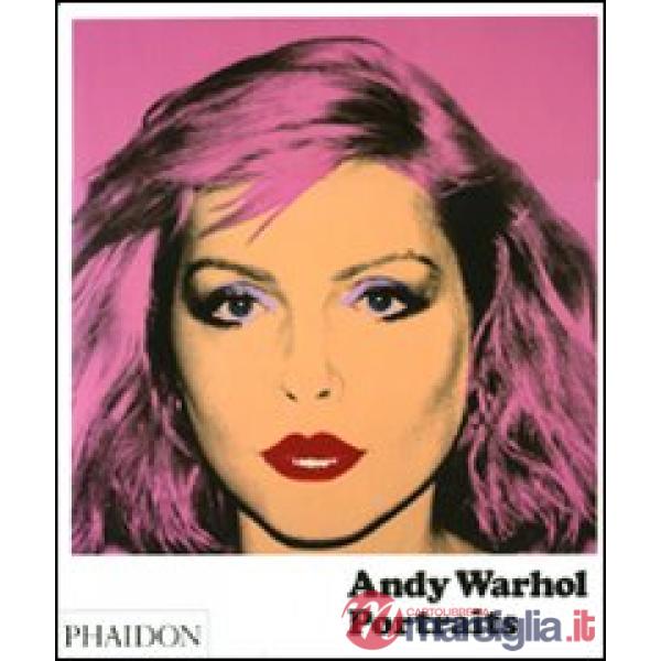 Andy Warhol portraits. Ediz. illustrata