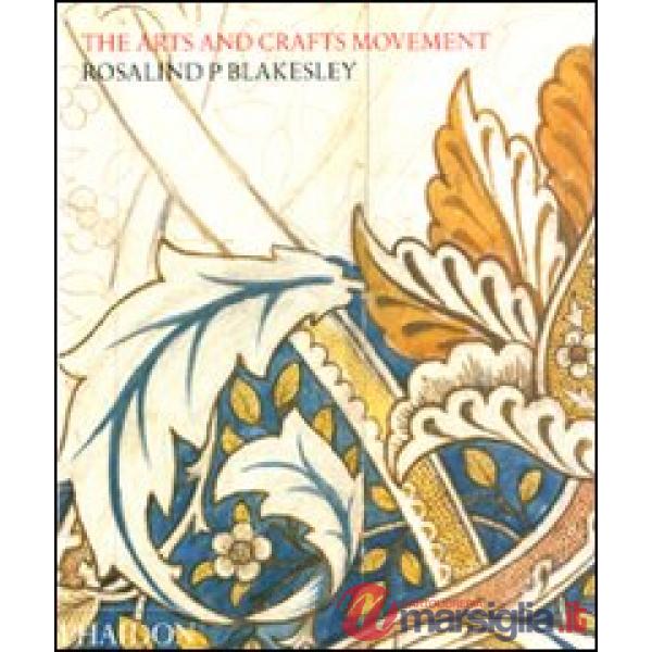 Arts and crafts movement (The)