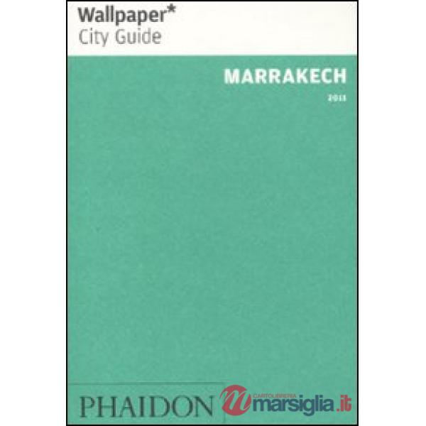 Marrakech. Ediz. inglese