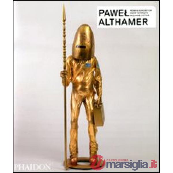 Pawel Althamer. Ediz. inglese