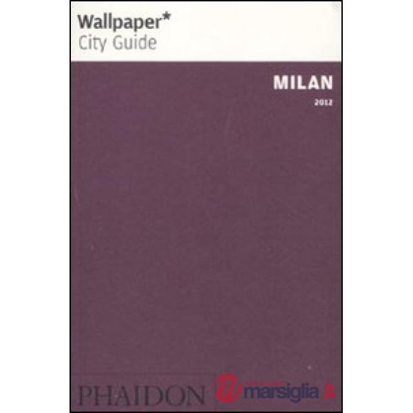 Milan 2012. Ediz. inglese