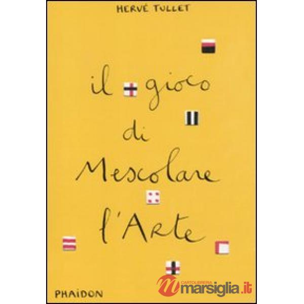 Gioco di mescolare l'arte (Il)