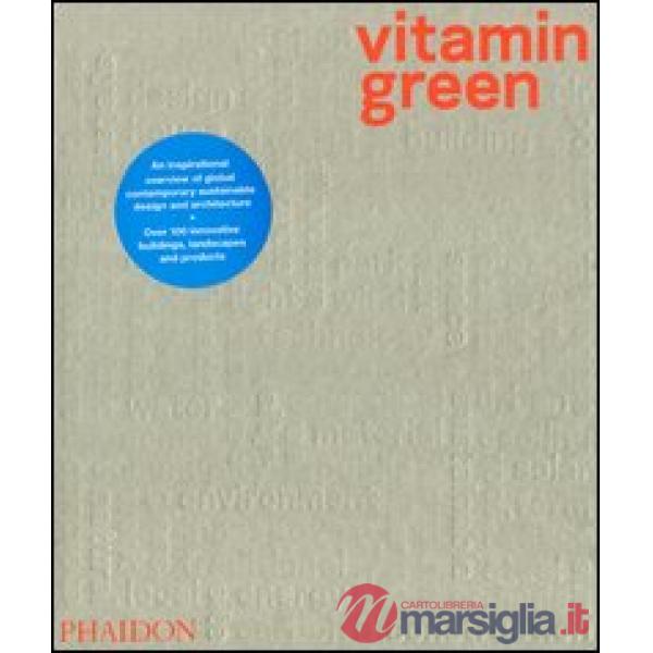 Vitamin green. Ediz. illustrata
